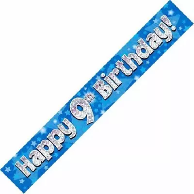 AGE 9 ' HAPPY BIRTHDAY ' PARTY BANNER - HOLOGRAPHIC  -  9th Nine BLUE BOY - NEW • £2.49