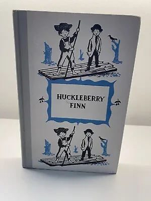 Huckleberry Finn Junior Deluxe Editions Vintage 1954 Hardcover • $10