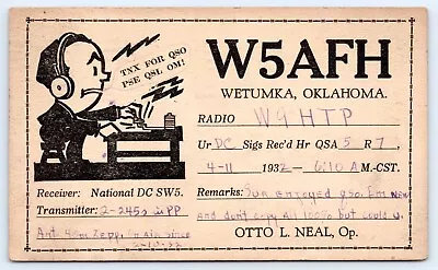 QSL CB Ham Radio Card W5AFH Otto L Neal Wetumka Oklahoma OK 1932 • $5