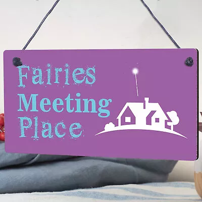 Garden Sign Fairies Meeting Place Hanging Shed SummerHouse Plaque Gifts For Her • £3.99