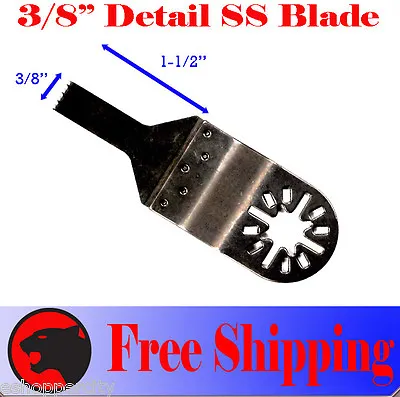 3/8  SS Detail Oscillating Multi Tool Saw Blades For Makita Craftsman Ryobi Fein • $5.99