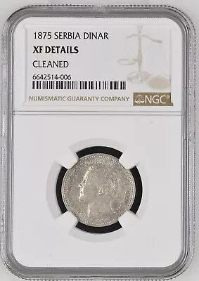 SERBIA Coin 1 Dinar 1875 NGC Grade XF Details Extremely Fine • $162