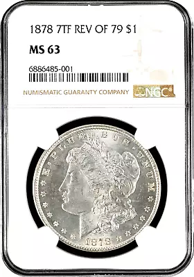 1878 Rev Of 79  Morgan Silver Dollar NGC Graded MS63. No Reserve • $26