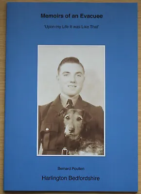 £12.99 • Buy EVACUEE MEMOIR WW2 Harlington Bedfordshire Childhood Second World War History