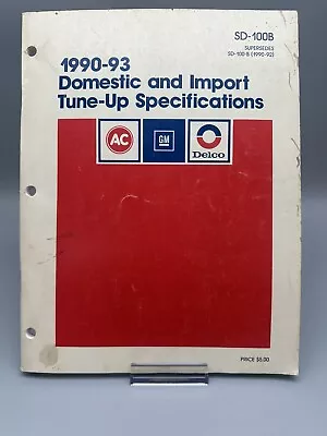 Tune-Up Specifications Manual For Domestic And Imports AC Delco General Motors • $14.99