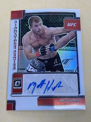 2023 Matt Hughes Auto Panini Donruss Optic Ufc White Signature Series Autographs • $19.95