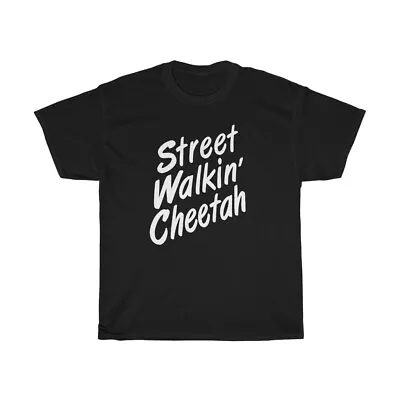 Iggy Pop Street Walkin’ Cheetah T-Shirt Unisex T-Shirt S-5Xl • $19.99