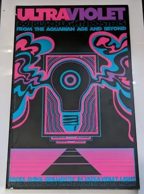 Ultraviolet 69 Blacklight Posters From The Aquarian Age & Beyond D. Donahue MGMT • $159.38
