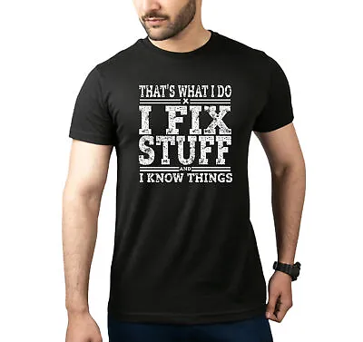 £6.99 • Buy I Fix Stuff Men Unisex T Shirt Funny Dad Mechanic Rude Joke Novelty Gift Tees