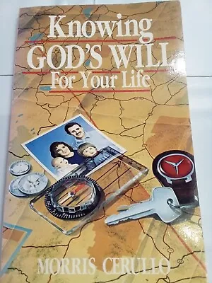 Know God's Will For Your Life By Morris Cerullo • $10.99