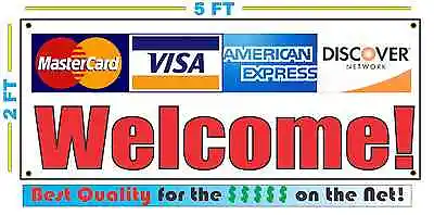 Credit Cards Welcome Banner Sign For Visa Amex Discover Master Card  • $22.45