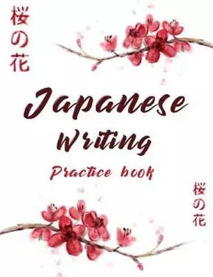 Japanese Writing Practice Book: Cute Watercolor Cherry Blossom Genkoyoushi ... • $8.47