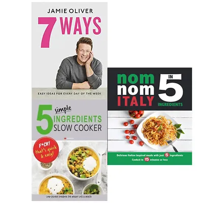 $36.14 • Buy 7 Ways: Easy Ideas,Nom Nom, 5 Simple Ingredients Slow  3 Bokks Collection Set 