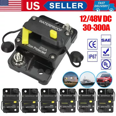 DC 30-300A Waterproof Circuit Breaker Auto/Marine/Solar 12-48V DC Manual Reset • $10.55