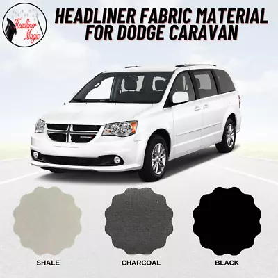 Headliner Material Fabric With Foam Backing For Dodge Caravan • $106.97