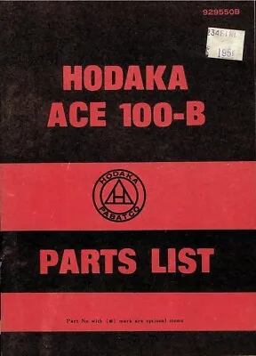 Hodaka Ace 100-B Parts List Manual 12 Pages  929550B 100B (not Repro!) • $29.95