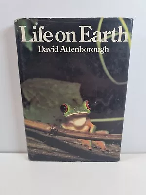 Life On Earth David Attenborough Hardback 1979 • £7.50