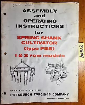 Pittsburgh Forgings PBS 1 2 Row Spring Shank Cultivator Owner Operator Manual • $15