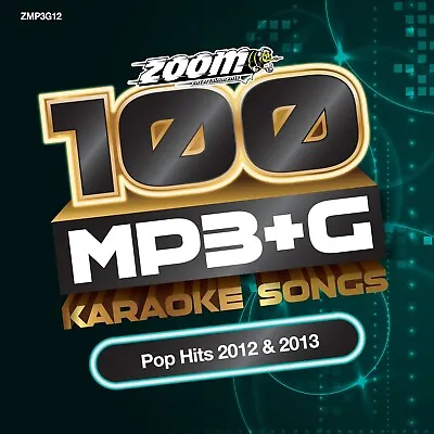 Zoom Karaoke MP3+G On DVD-ROM Disc - Pop Hits 2012 & 2013 - 100 Karaoke Songs • £6.95