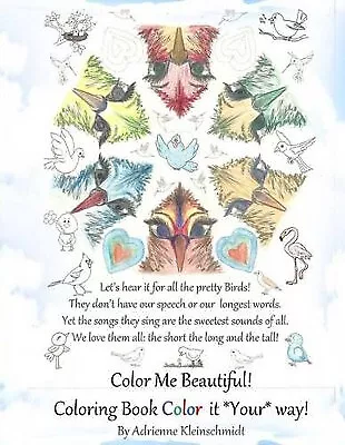 Color Me Beautiful! By Adrienne Kleinschmidt - New Copy - 9781535386708 • £6.39