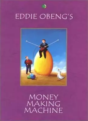 Money Making Machine (New World) By Eddie Obeng • $11.06
