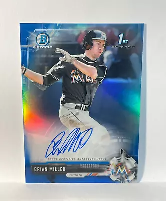 #/150 2017 1st Bowman Chrome Blue Refractor Auto Brian Miller Marlins Autograph • $6.99