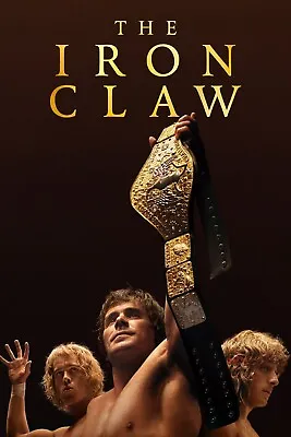  IRON CLAW   Zac Efron Movie Poster Various Sizes • £4.49