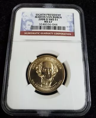 2008-D $1 Martin Van Buren NGC SMS MS 67- Eighth President  • $22