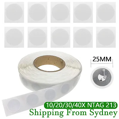 10-40 X NFC TAG Sticker NTAG 213 Universal Label RFID Tag For Android NFC Phones • $6.62