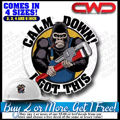 Calm Down I Got This Plumber Hard Hat Decal Sticker King Of Trades  Phone 10340 • $3.99