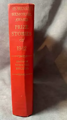 O. Henry Memorial Award Prize Stories Of 1942 Vintage Hardcover Book • $5