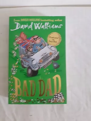 Bad Dad By David Walliams (Paperback 2017) • £0.99