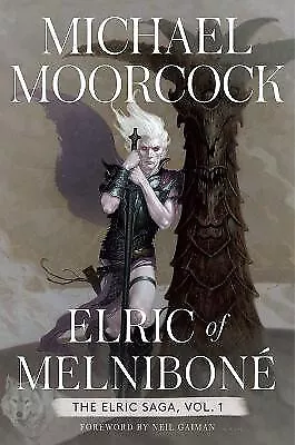 Elric Of Melnibone  1: The Elric Saga Part 1 By Michael Moorcock - New Copy -... • £22.91