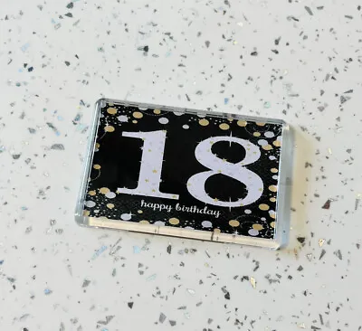 18th Birthday Fridge Magnet. 18th Birthday Gift. 18th Birthday Keepsake. • £1.99