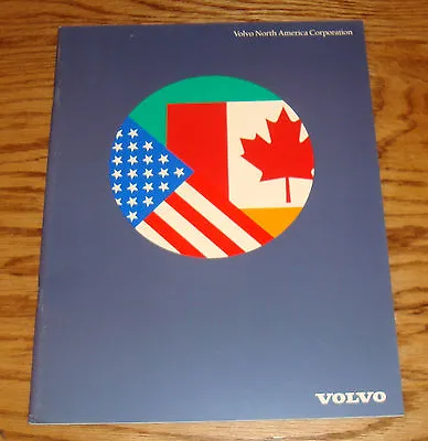 Original 1989 Volvo North America Corporation Sales Brochure 89 240 740 • $10