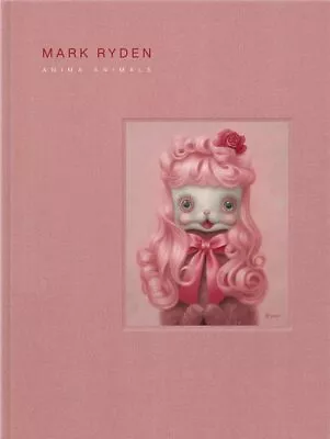 Mark Ryden : Anima Animals Hardcover By Ryden Mark Brand New Free Shippin... • $35.31