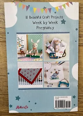 My Pregnancy Journal With My Craft: 18 Beautiful Craft Projects Week By Week  • £5