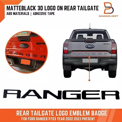 Matte Black 3d Logo Rear Tailgate Badge Emblem For Ford Ranger P703 2022 2023 • $64.30