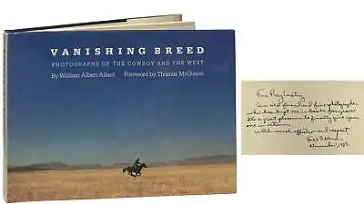 William Albert Allard / Vanishing Breed Photographs Of The Cowboy Signed 1st Ed • $230