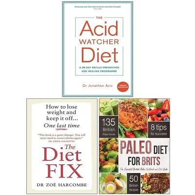 Acid Watcher Diet The Diet Fix & Paleo Diet For Brits 3 Books Collection Set • £16.99