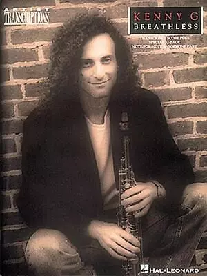 Kenny G - Breathless: Soprano Alto And Tenor Saxophone By Rodgers (English) Pa • $31.72
