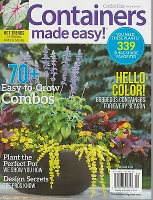 Garden Gate Magazine Containers Made Easy! Spring 2019 Plants • $11.99