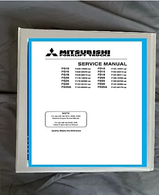 Mitsubishi Forklift  FD10 FD14 FD15 FD18 FD20 FD25 FD30 FD35A  SERVICE MANUAL • $37