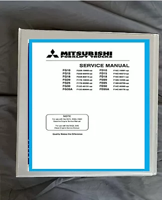 Mitsubishi Forklift FG10 FG14 FG15 FG18 FG20 FG28 FG30 FG35A SERVICE MANUAL • $27