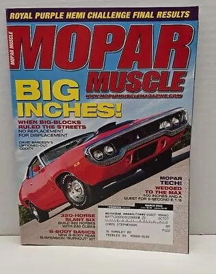 Mopar Muscle Magazine March 2006  B Body Basics • $6.99