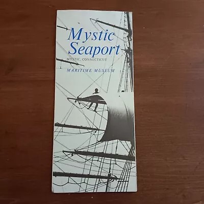 Vtg. Mystic Seaport Maritime Museum Mystic Conn. Brochure • $16.98