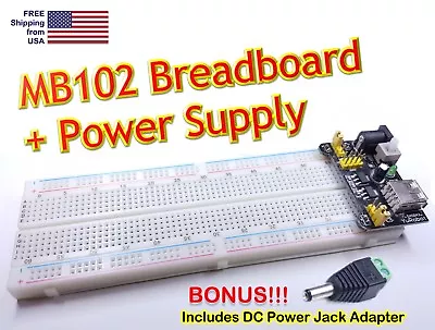 MB102 Breadboard  + Power Supply Module 3.3V And 5V + Power Plug Adapter • $10.85