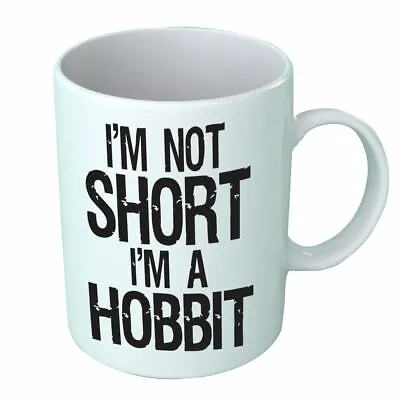 £12.99 • Buy I'm Not Short I'm  Hobbit Coffee Tea Cup Novelty Ceramic Printed Mug Gift