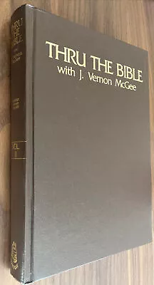 Thru The Bible With J. Vernon McGee Volume II Joshua - Psalms  Nelson 1982 • $5.99