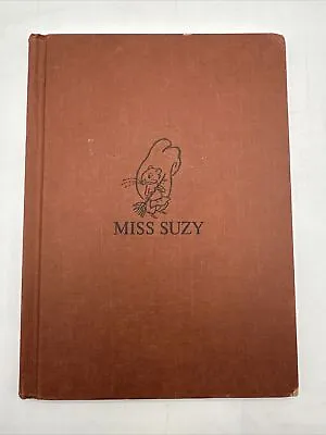 Miss Suzy By Miriam Young Parents Magazine Press 1964 Hardcover • $14.95